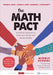 The Math Pact, Middle School: Achieving Instructional Coherence Within and Across Grades by Sarah B. Bush