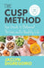 The CUSP Method: Your Guide to Balanced Portions & a Healthy Life by Jaclyn DiGregorio