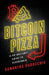 Bitcoin Pizza: The No-Bullshit Guide to Blockchain by Samantha Radocchia