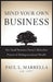Mind Your Own Business: The Small Business Owner's Relentless Pursuit of Multigenerational Wealth by Marrella Paul L.