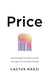Price: Maximizing Customer Loyalty through Personalized Pricing by Cactus Raazi