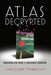 Atlas Decrypted: Breaking Ayn Rand's Embedded Equation by Christiane Munkholm