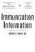 Immunization Information: The Benefits and The Risks by Martin G. Myers