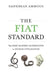 The Fiat Standard: Debt Slavery Alternative to Human Civilization by Saifedean Ammous