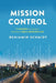 Mission Control: The Roadmap to Long-Term, Data-Driven Public Infrastructure by Benjamin Schmidt
