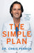 The Simple Plan: 7 Habits for Healthy Living by Chris Perron