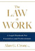 The Law at Work: A Legal Playbook for Executives and Professionals by Alan G. Crone
