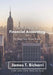 The Nitti-Gritty of Financial Accounting: For Beginners Made Simple by James T. Bicharri