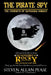The Pirate Spy: The Journeys of Nathanial Durant by Steven Allan Pease