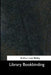 Library Bookbinding by Arthur Low Bailey