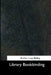 Library Bookbinding by Arthur Low Bailey