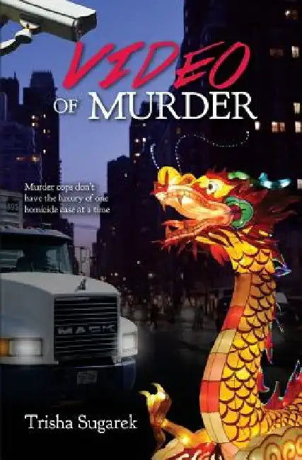 VIDEO of MURDER by Trisha Sugarek