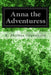Anna the Adventuress by E. Phillips Oppenheim