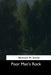 Poor Man's Rock by Bertrand W. Sinclair