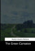 The Green Carnation by Robert Smythe Hichens