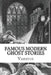 Famous Modern Ghost Stories: Selected, With An Introduction by Anatole France