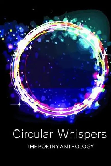 Circular Whispers by Kevin Watt