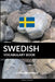 Swedish Vocabulary Book: A Topic Based Approach by Pinhok Languages
