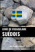 Livre de vocabulaire suédois: Une approche thématique by Languages, Pinhok