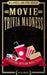 Movie Trivia Madness: Interesting Facts and Movie Trivia by Steve Murray