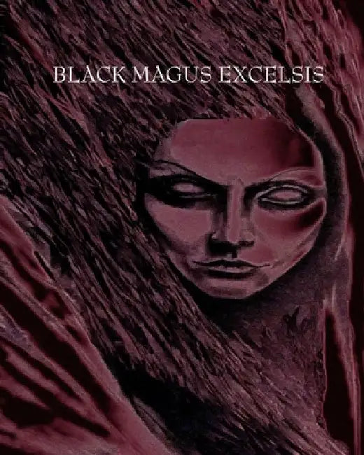 Black Magus Excelsis by Winter Laake