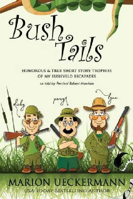 Bush Tails by Marion Ueckermann