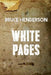 White Pages by Bruce Henderson