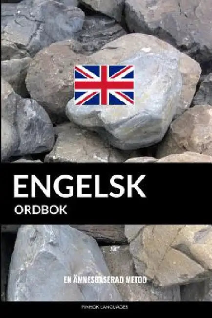 Engelsk ordbok: En ämnesbaserad metod by Languages, Pinhok