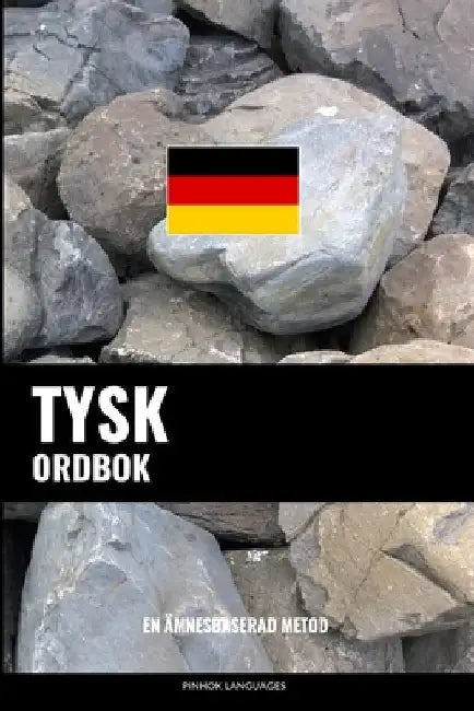 Tysk ordbok: En ämnesbaserad metod by Languages, Pinhok