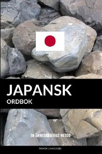 Japansk ordbok: En ämnesbaserad metod by Languages, Pinhok