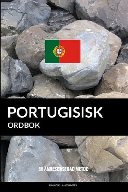 Portugisisk ordbok: En ämnesbaserad metod by Languages, Pinhok