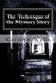 The Technique of the Mystery Story by Anton Rivas