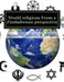 World religions From a Zimbabwean perspective: A cross cutting approach to understanding the religious phenomena by Michael P. M. Mhlanga