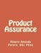 Product Assurance by Hilaire Ananda Perera P. Eng