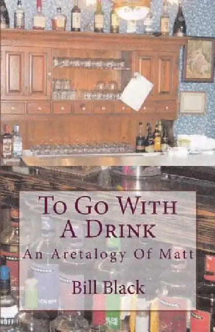 To Go With A Drink by Bill Black