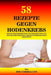 58 Rezepte gegen Hodenkrebs: Beuge Hodenkrebs vor und bekämpfe ihn auf natürliche Weise mit diesen vitaminhaltigen Gerichten by Joe Correa Csn