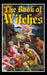 The Book of Witches by Oliver Madox Hueffer
