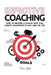 Coaching: Effective Coaching: How To Become A Coach Who Can Create Champions In Any Area Of Life by Steve Gold