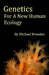 Genetics For A New Human Ecology by Michael Breeden