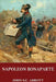 Napoleon Bonaparte by John S. C. Abbott