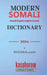 Modern Somali Dictionary: Somali-English, English-Somali by Kasahorow