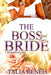 The Boss And His Bride: A Bwwm Romance by Talia Renee