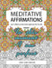 Meditative Affirmations by Lori Greenberg