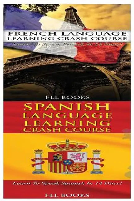 French Language Learning Crash Course & Spanish Language Learning Crash Course by Fll Books