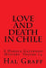 Love And Death In Chile: A Harold Gatewood Mystery Volume 14 by Hal Graff