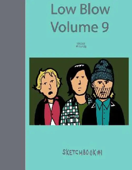 Low Blow Volume 9 by Aaron D. Poliwoda