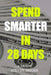 Spend Smarter in 28 Days by Steven Briggs