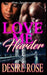 Love Me Harder by Desire Rose