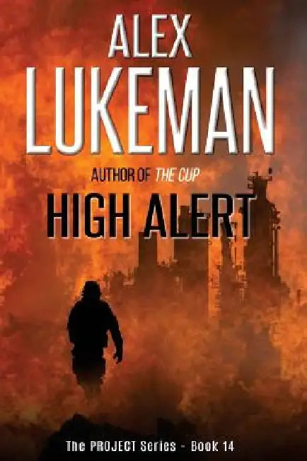 High Alert by Alex Lukeman
