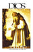 Dios habla en la Soledad: Diálogos sobre la Vida Espiritual - 2° edición by Otros Monjes Anónimos, Hermano Esteban de Emaús